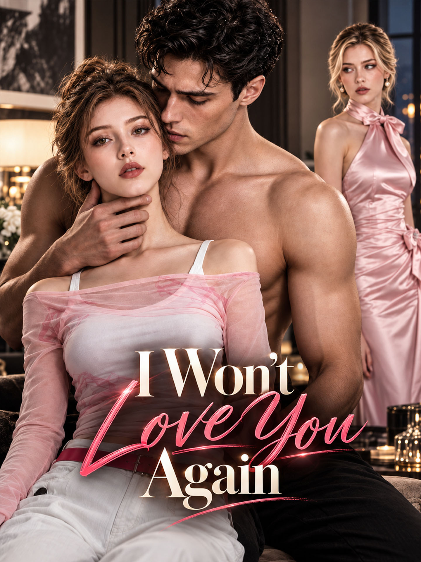 I Won't Love You Again poster