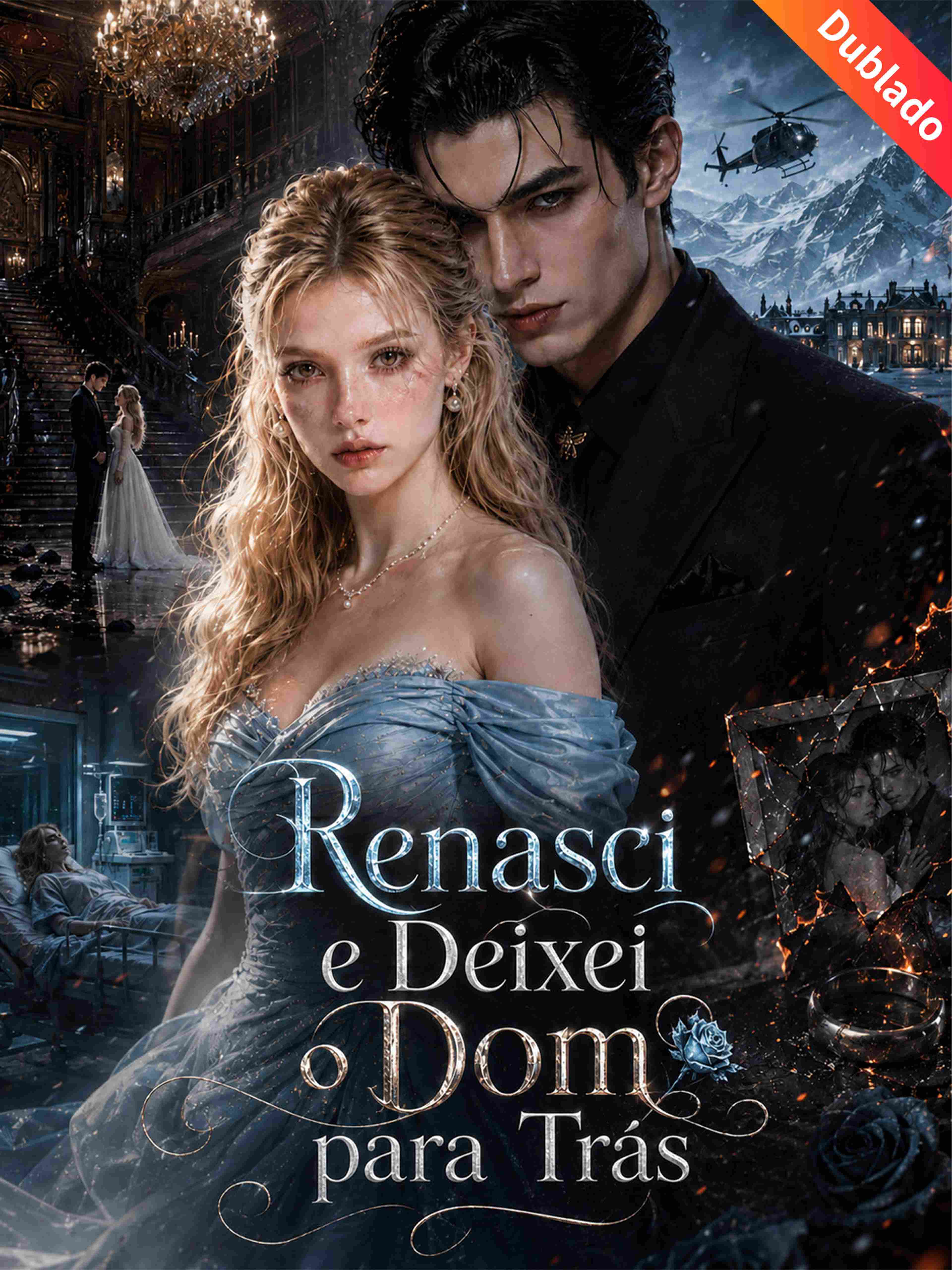 Renasci e Deixei o Dom para Trás (Dublado)