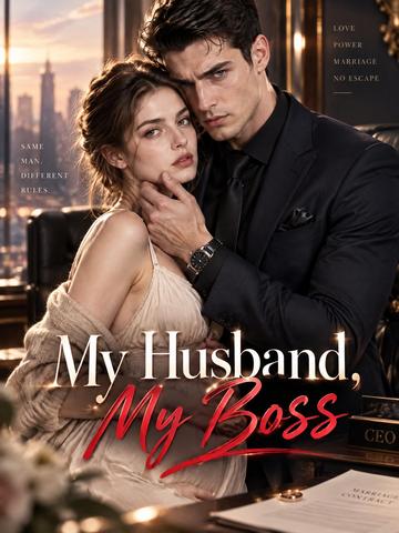My Husband，My Boss