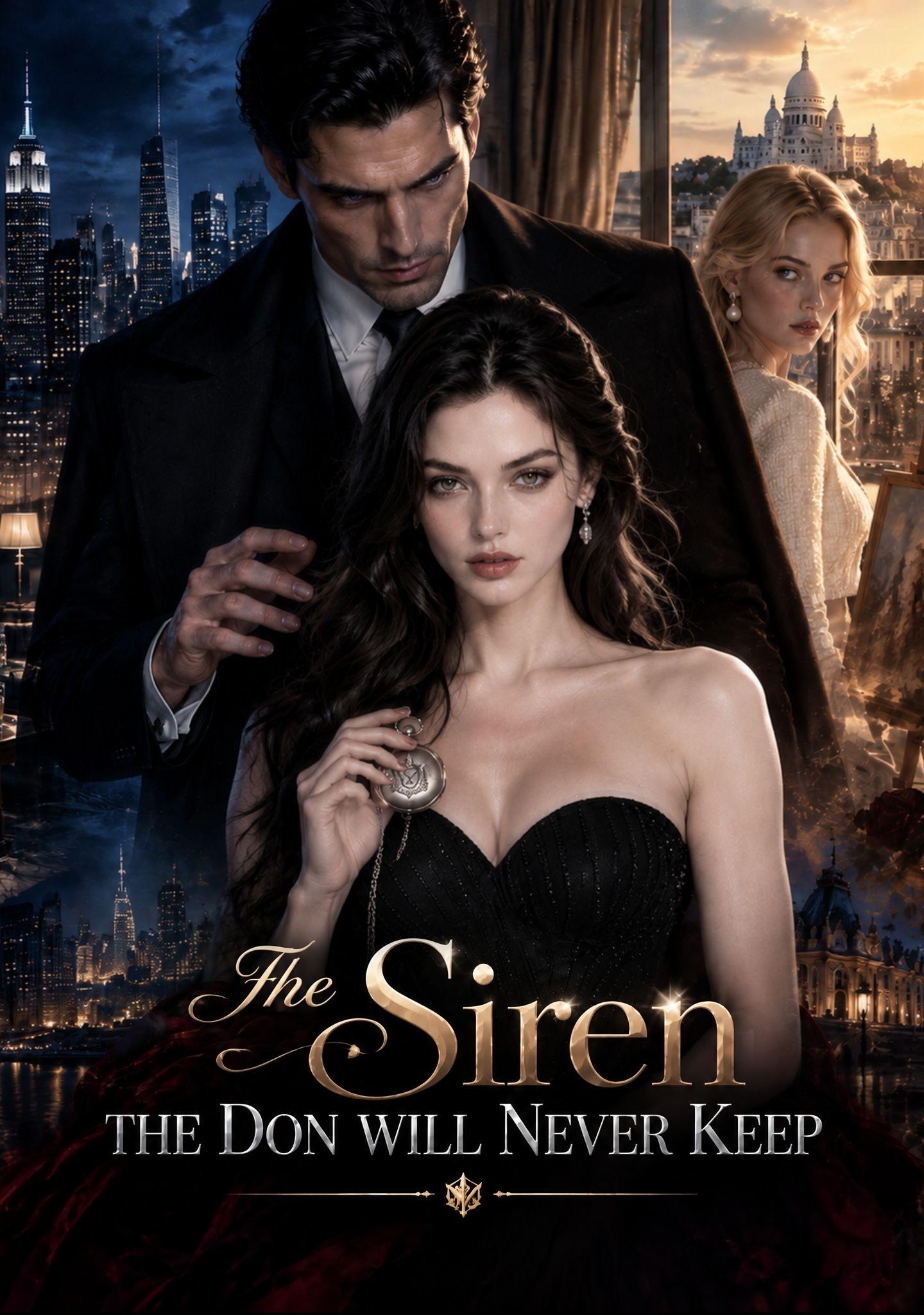 The Siren the Don Will Never Keep poster