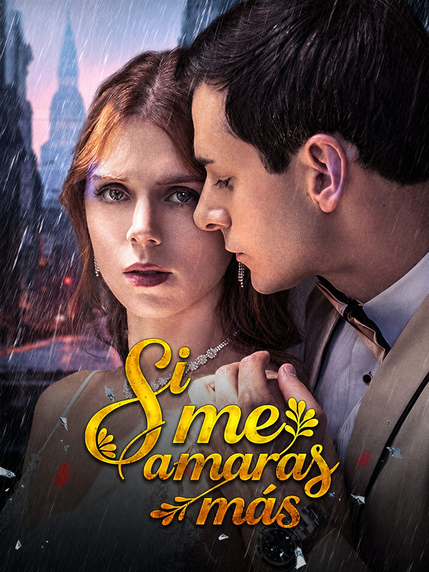 Si me amaras más