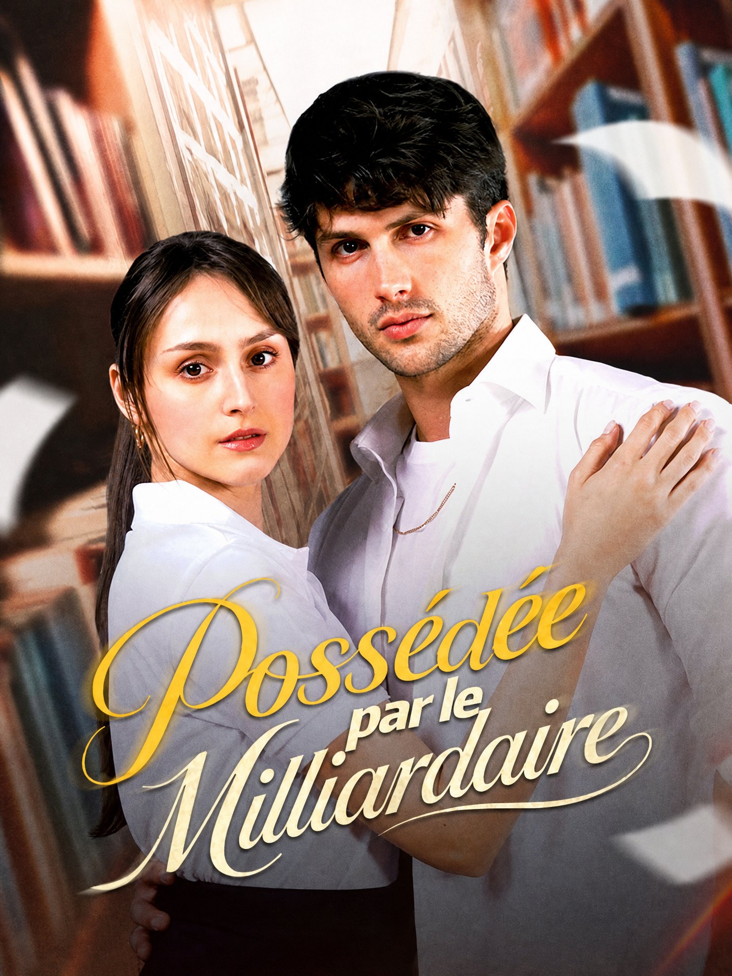 Possédée par le Milliardaire