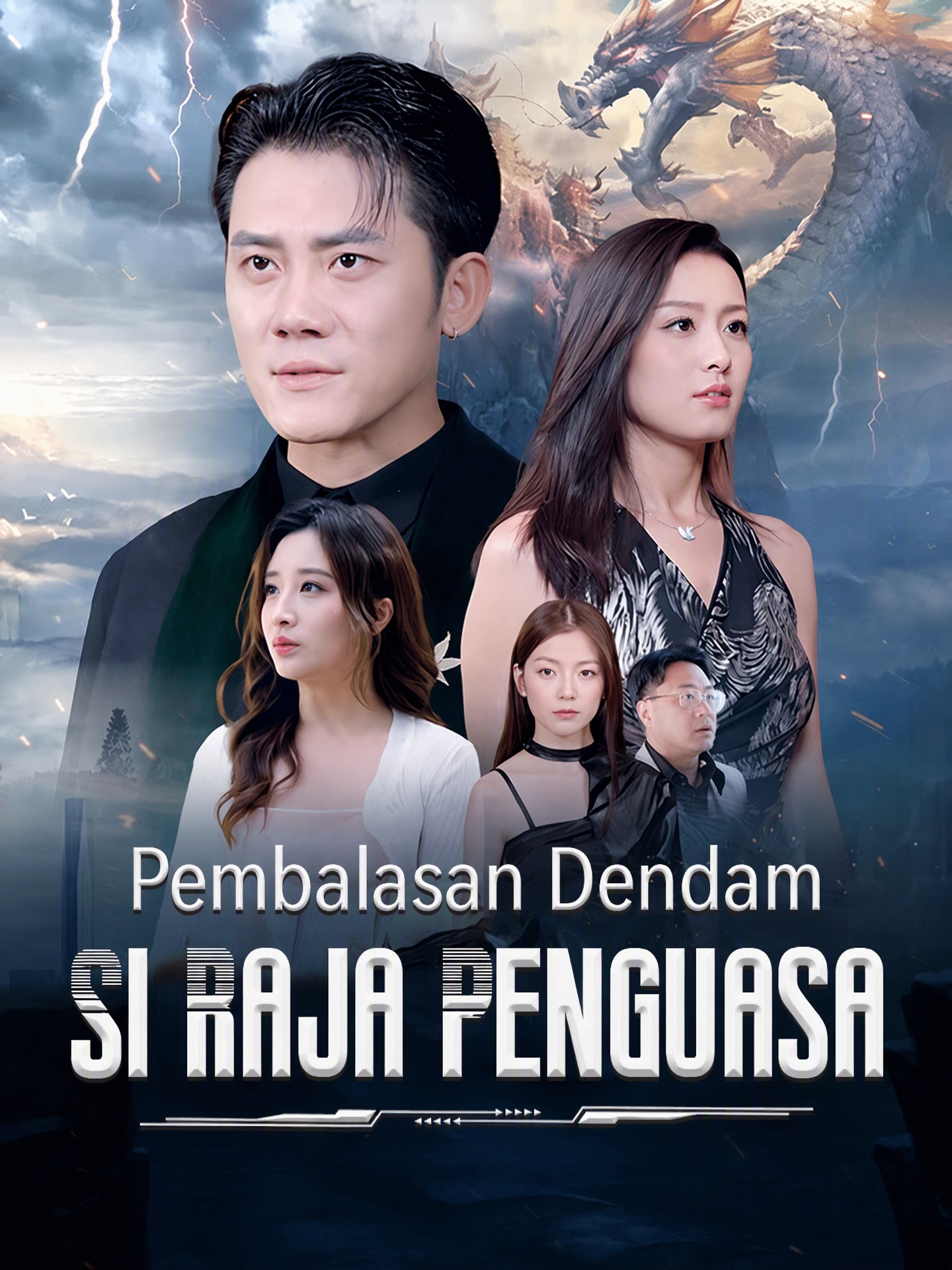 Pembalasan Dendam Si Raja Penguasa