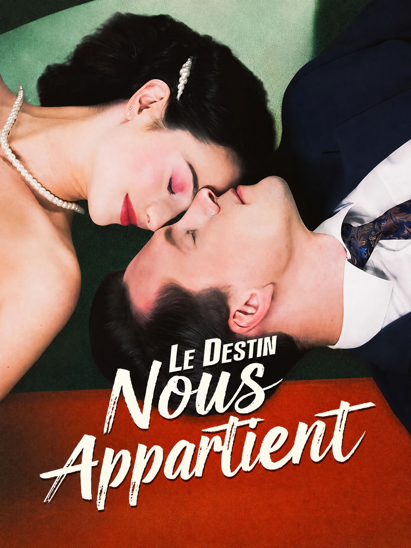 Le Destin Nous Appartient