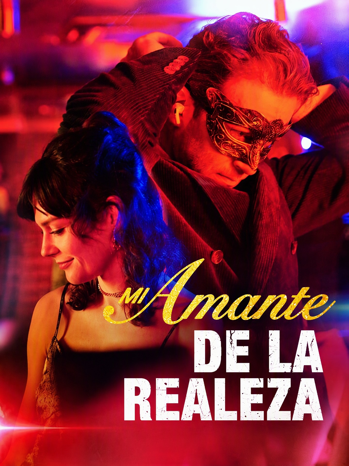Mi Amante de la Realeza