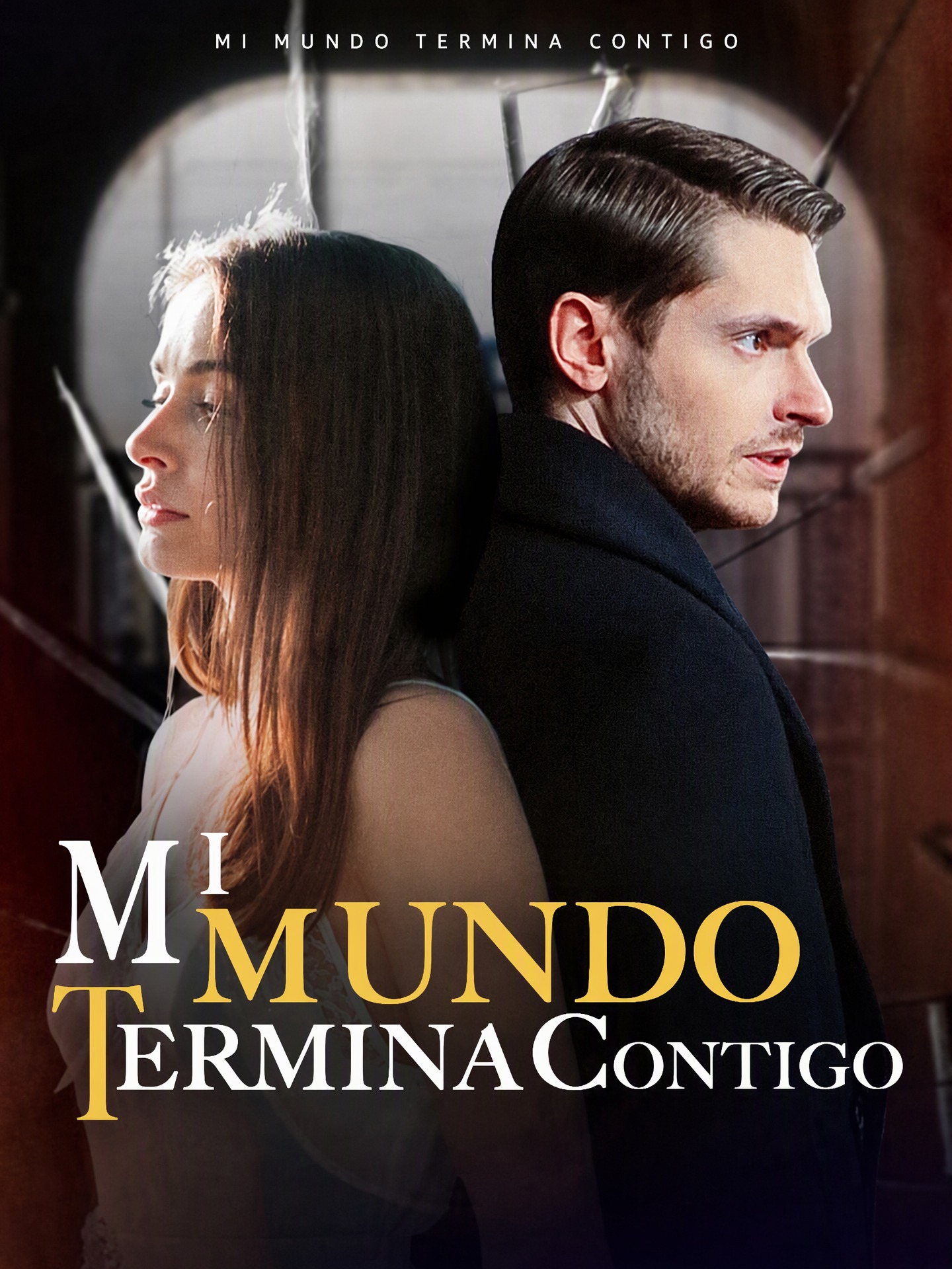Mi mundo termina contigo (Doblado)