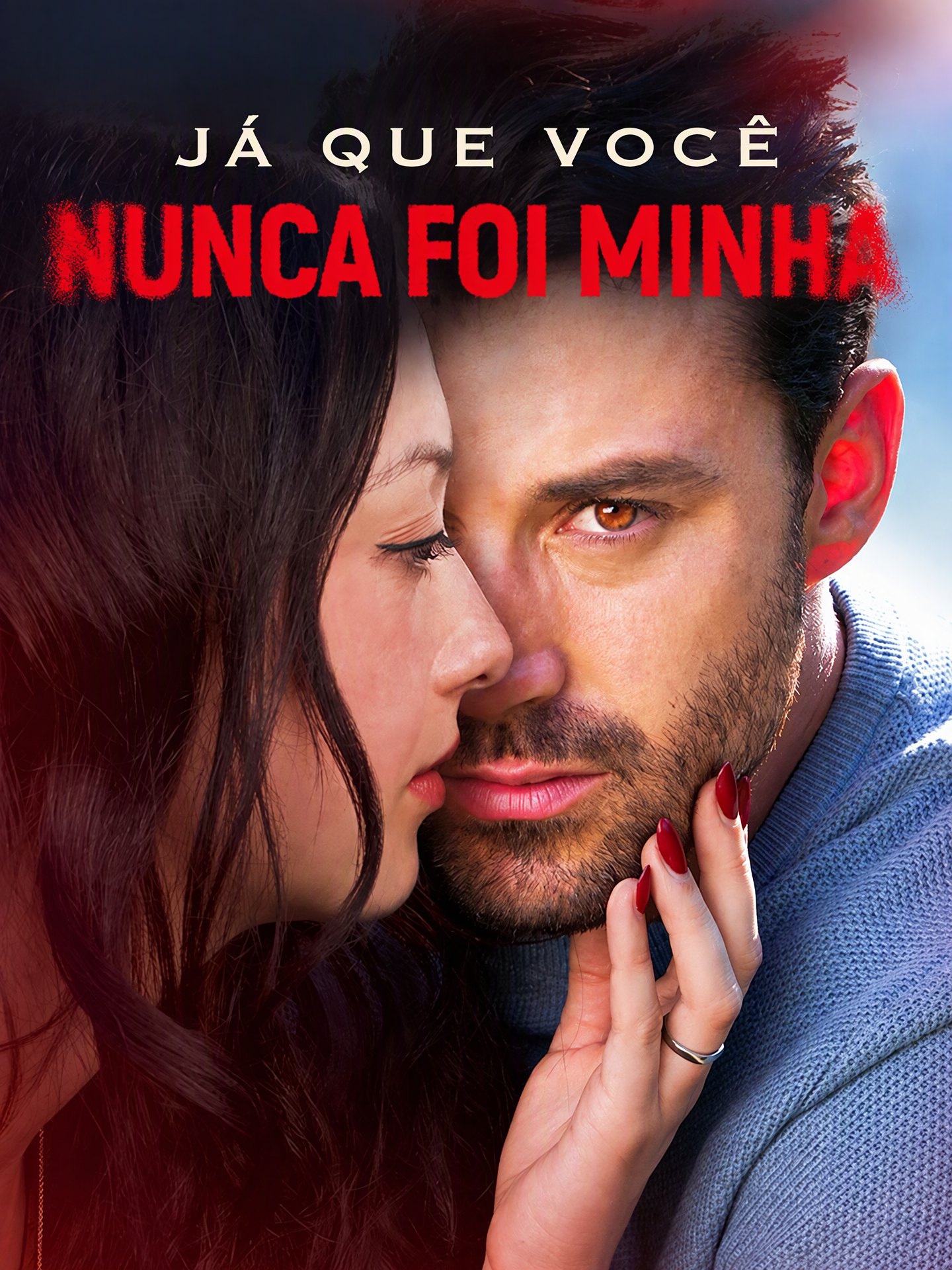 Já que Você Nunca Foi Minha