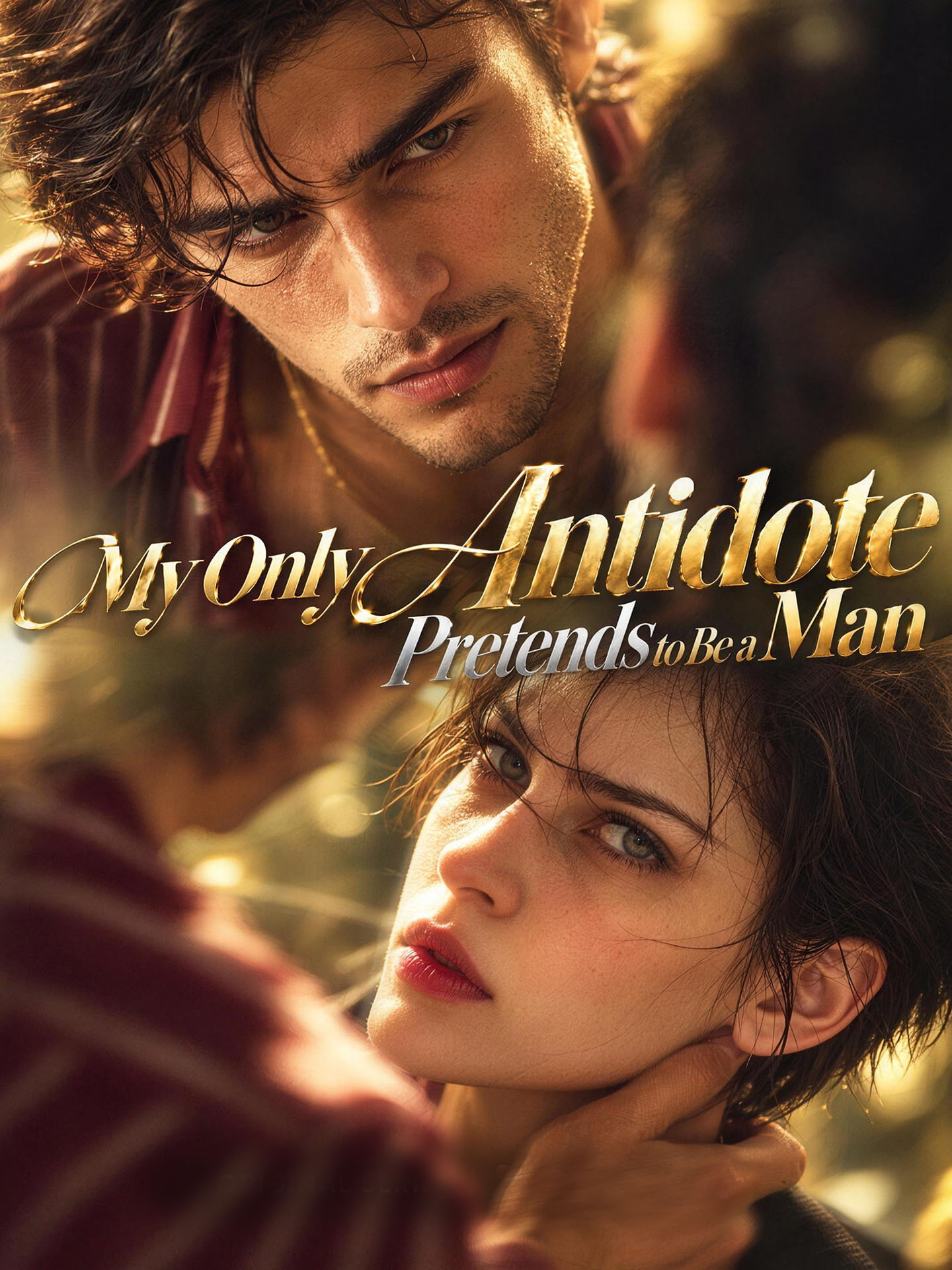 My Only Antidote Pretends to Be a Man
