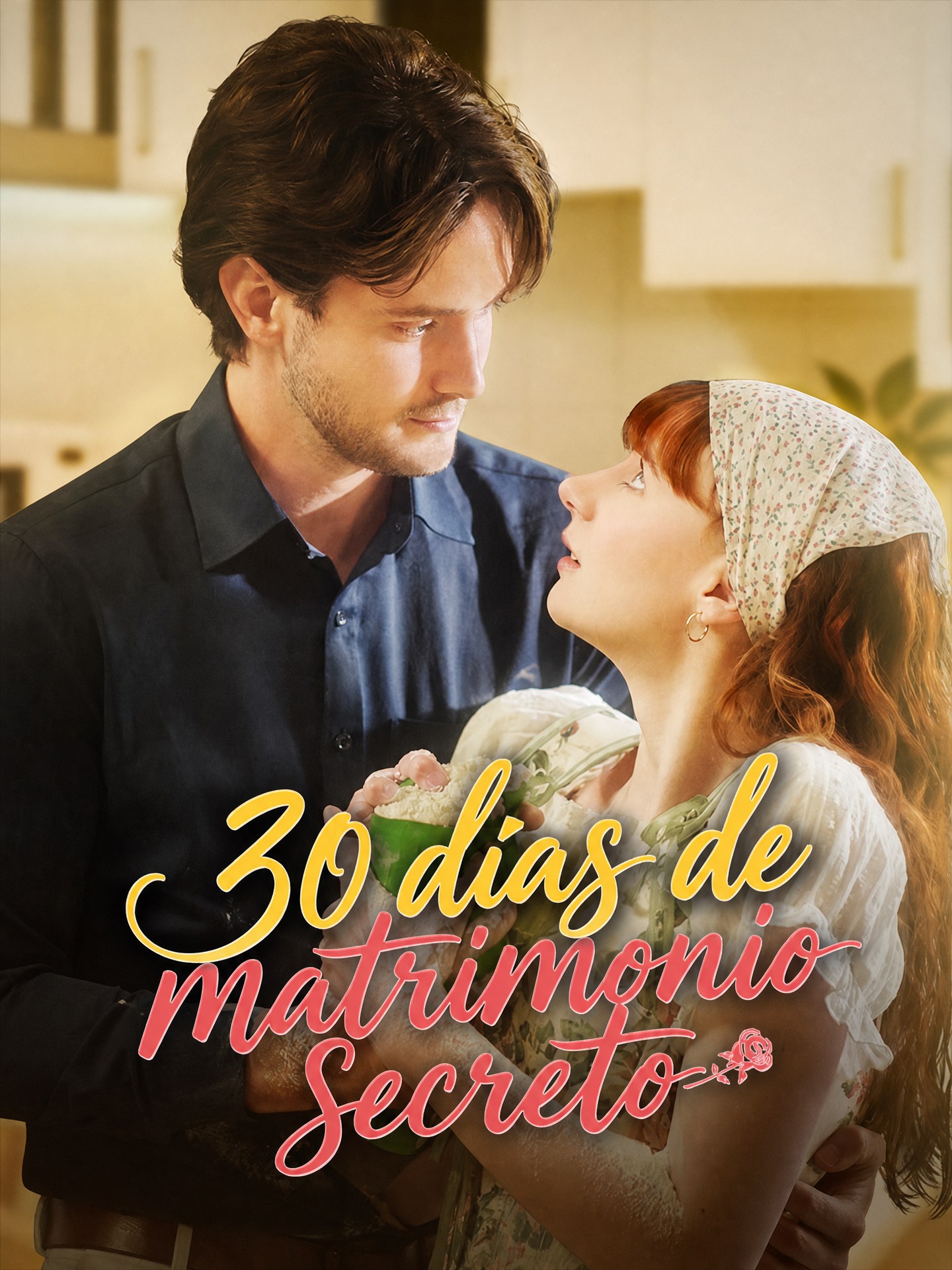 30 días de matrimonio secreto